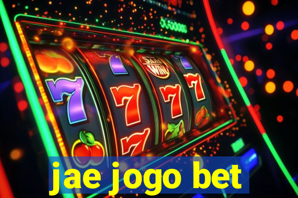 jae jogo bet